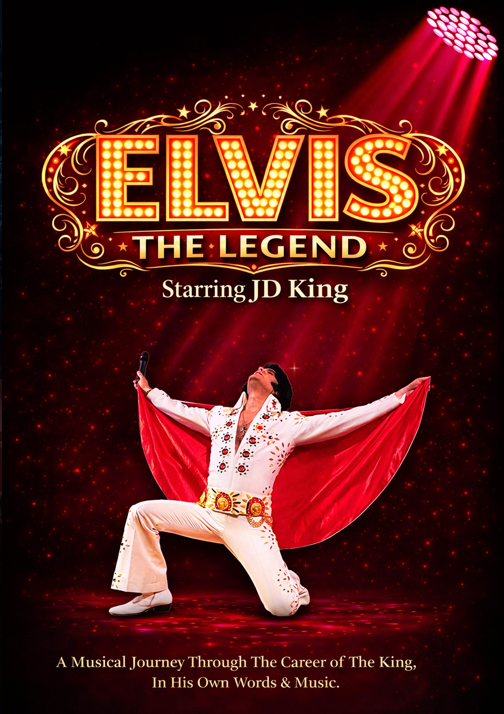 Elvis impersonator JD King presents ELVIS THE LEGEND theatre show